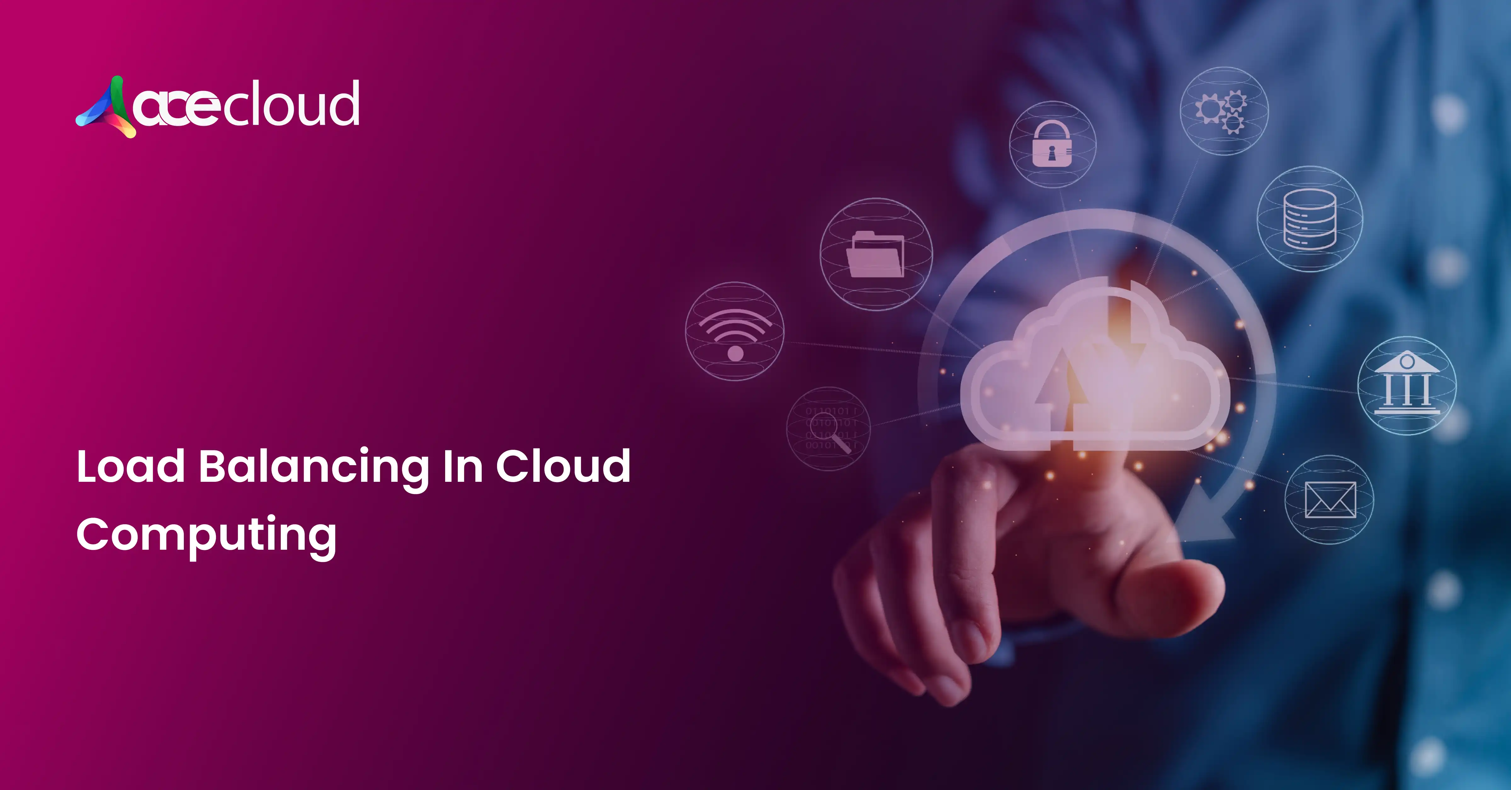 Load Balancing In Cloud Computing - Types Of Load Balancers