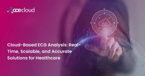 cloud-based ecg analysis real-time, scalable, and accurate solutions for healthcare