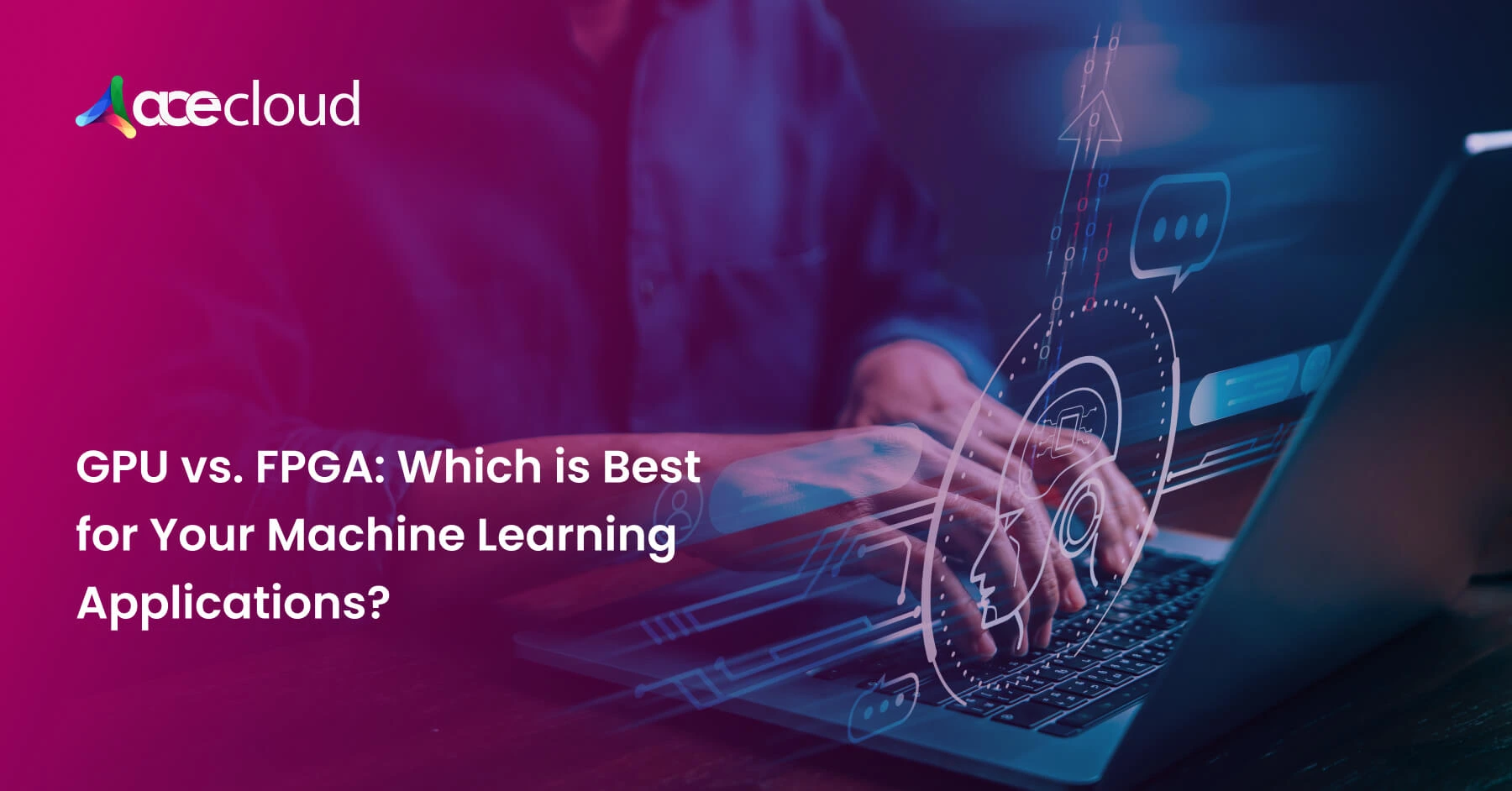 GPU vs FPGA: Which is Best for Your Machine Learning Applications?