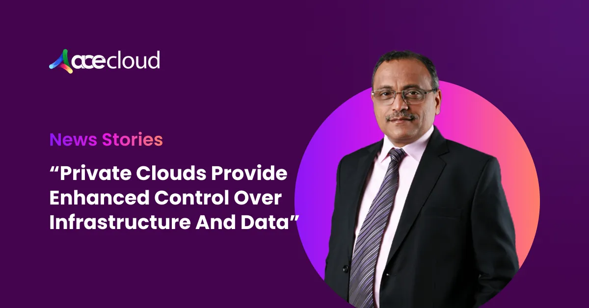 Private Clouds Provide Enhanced Control Over Infrastructure and Data