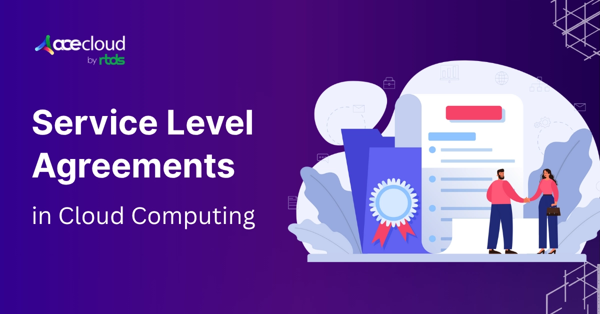 What is Service Level Agreement in Cloud Computing? Explained