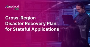 Cross-Region Disaster Recovery Plan
