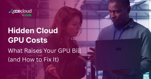 hidden-cloud-gpu-costs