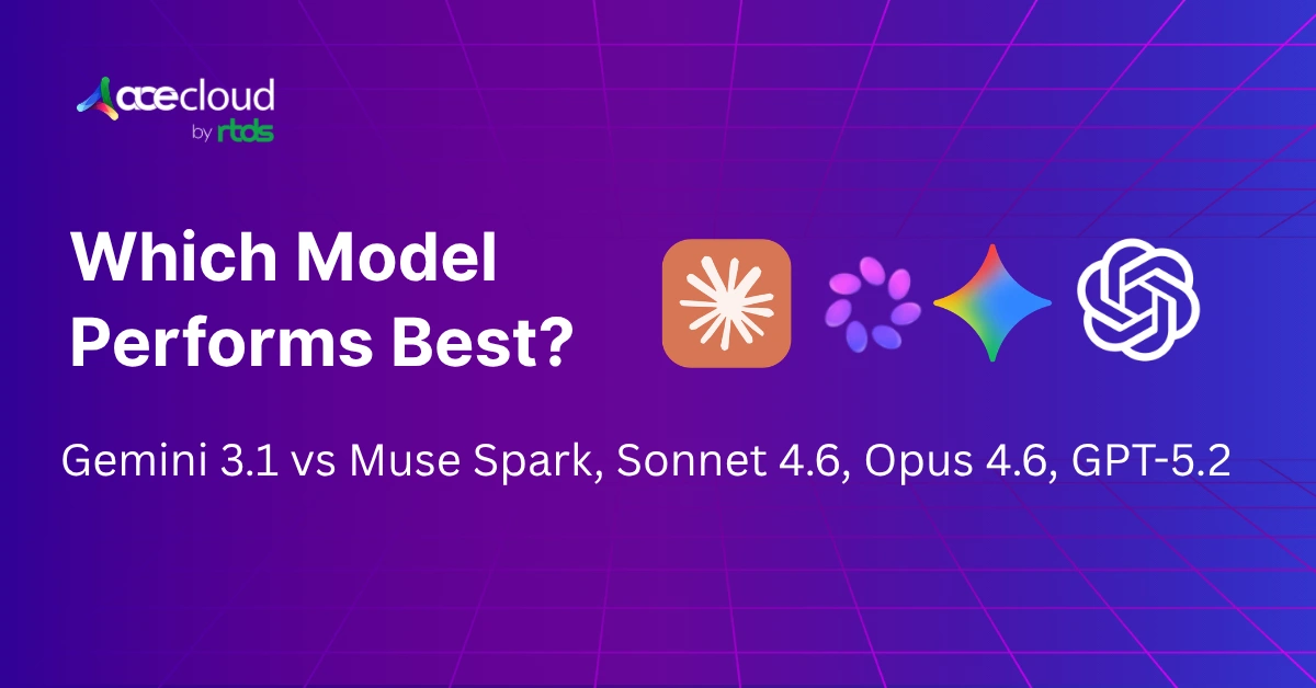 Gemini 3.1 Pro vs Claude Sonnet 4.6 vs Opus 4.6 vs GPT-5.2 vs Meta Muse Spark: Technical Comparison