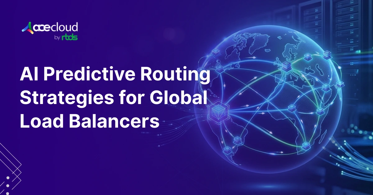 How to Implement AI-Predictive Routing in Global Load Balancers for Sub-10ms Latency