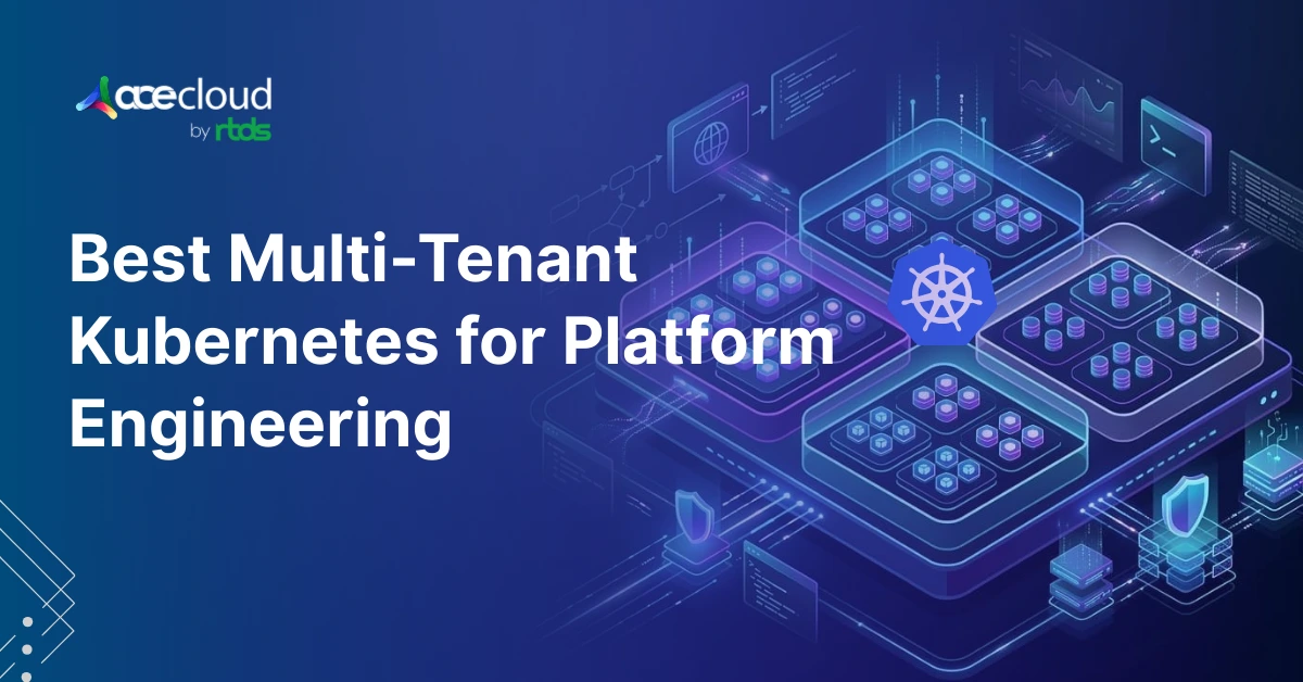 Best Multi-Tenant Kubernetes for Platform Engineering