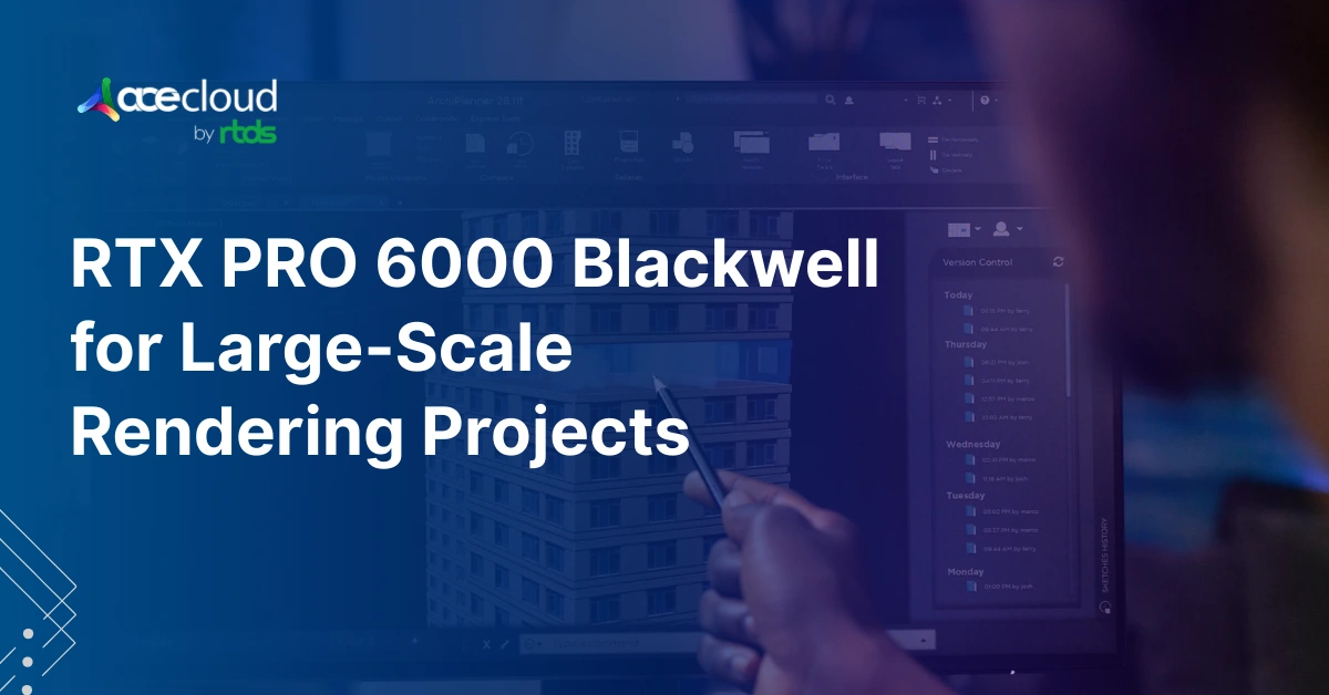 How to Optimize RTX PRO 6000 Blackwell for Large-Scale Rendering Projects