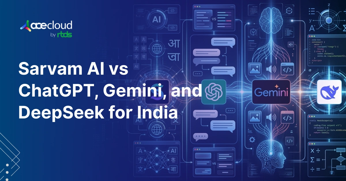 Sarvam AI vs ChatGPT, Gemini, Krutrim and DeepSeek: Best AI for India?