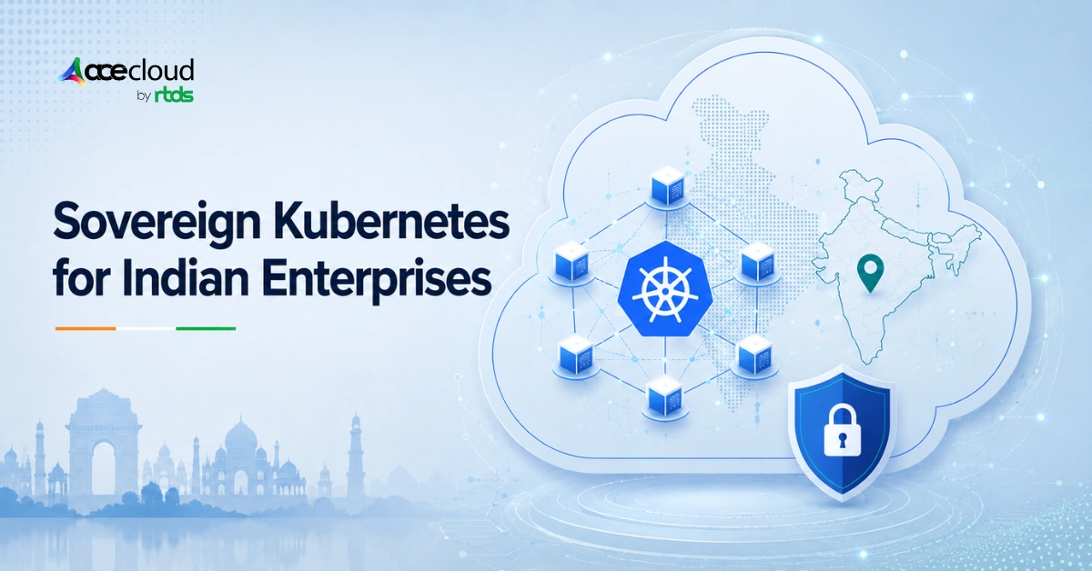 Kubernetes Sovereign Cloud in India: DPDP, RBI and Data Residency Guide