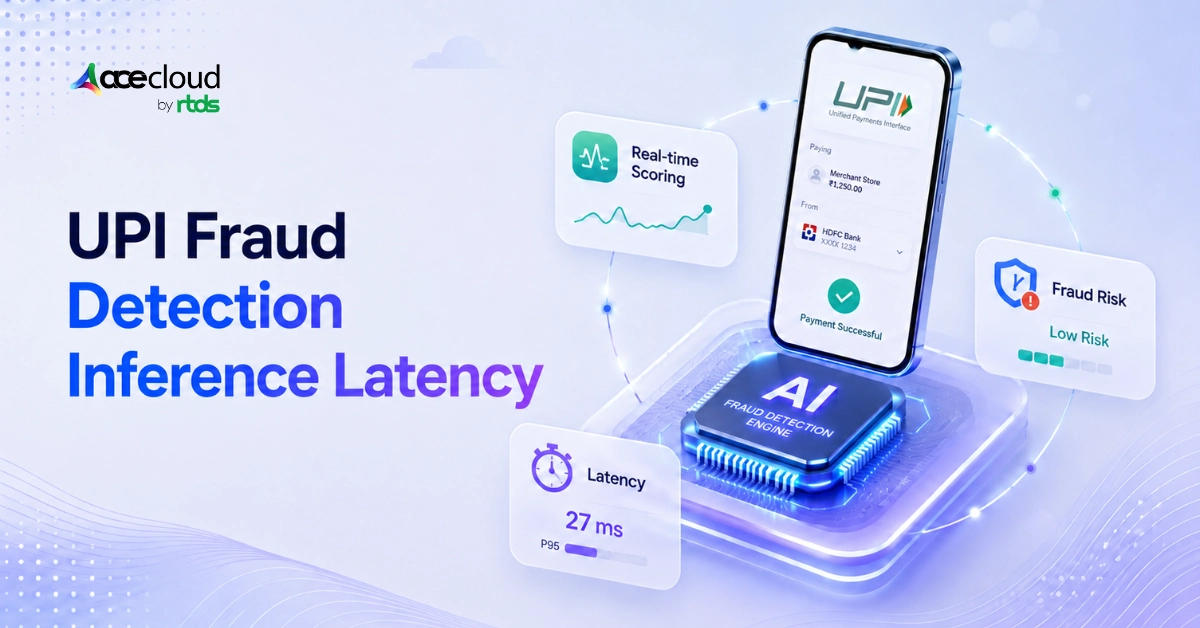 UPI Fraud Inference at Scale: Why Latency Breaks Under PCIe, Memory, and Queue Bottlenecks
