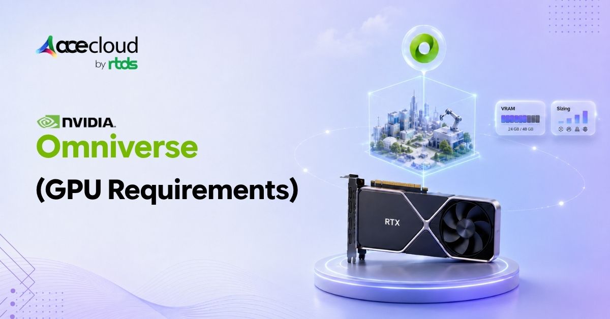 How Much GPU Infrastructure Does NVIDIA Omniverse Really Need?