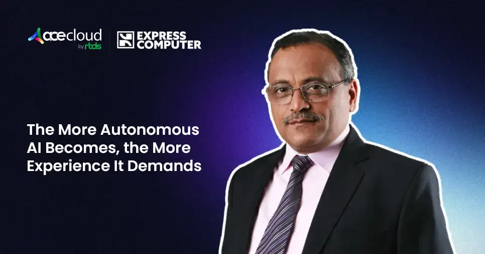 Featured on Compute Express: The More Autonomous AI Becomes, the More Experience It Demands