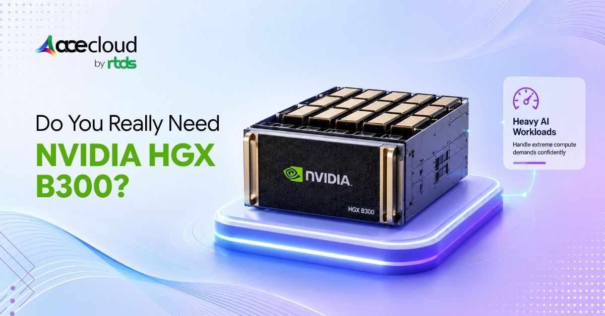 Do You Really Need NVIDIA HGX B300 for AI Inference and Training?