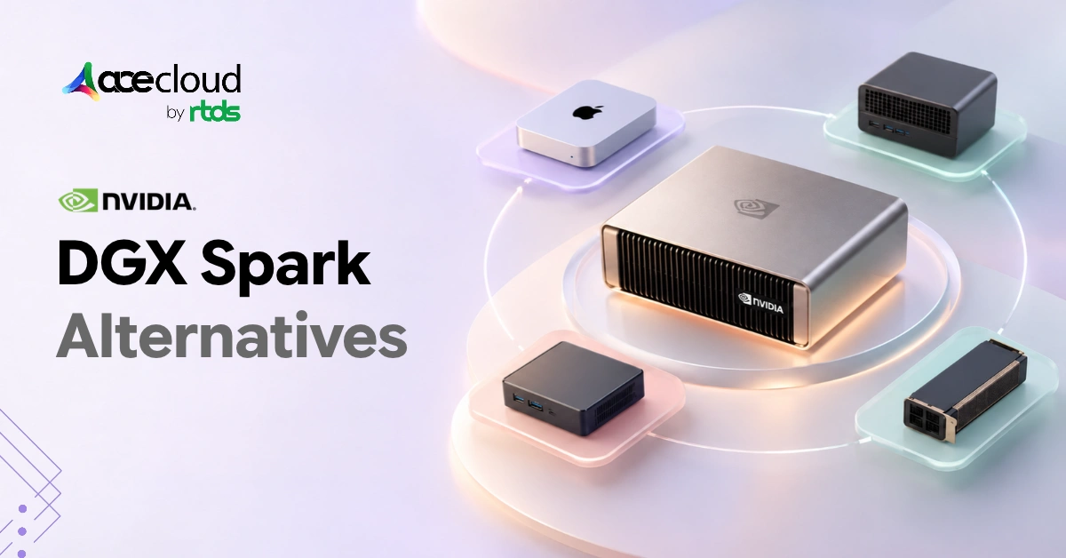 9 Best NVIDIA DGX Spark Alternatives in 2026