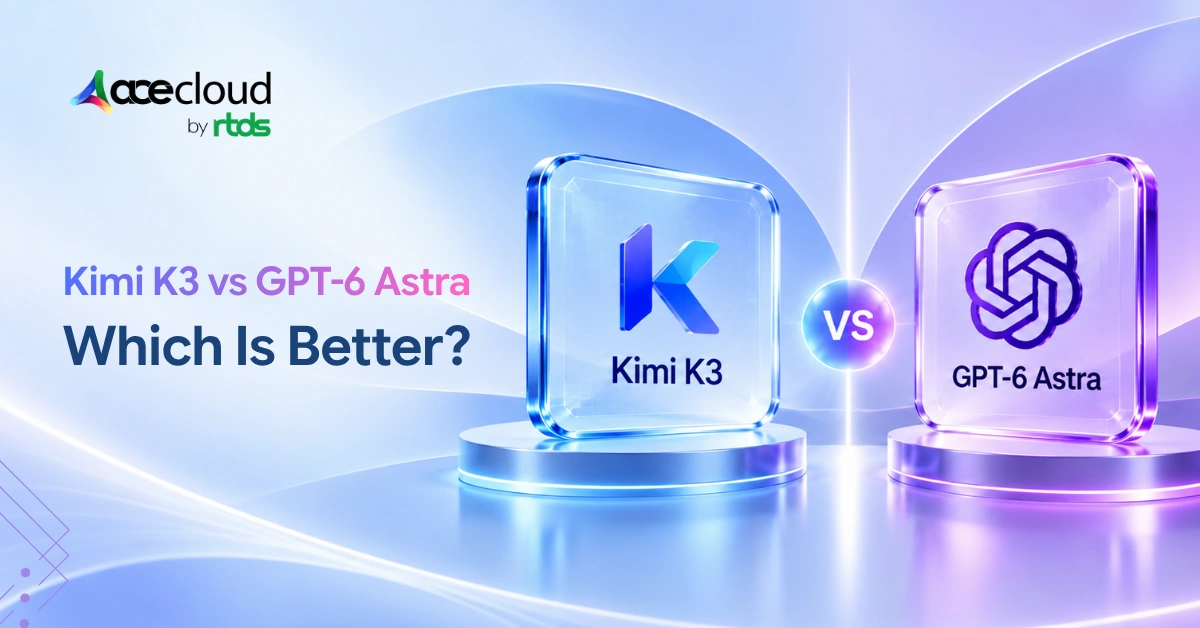 Kimi K3 vs GPT-6 Astra: A Comprehensive Technical Comparison